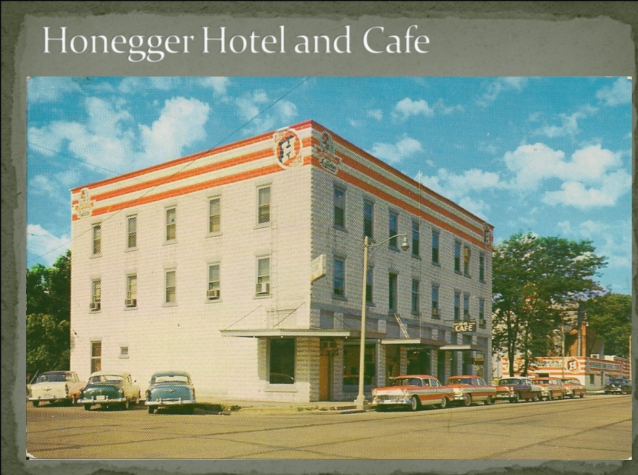 honegger hotel and cafe - from bill schmidtgall post card ppt file